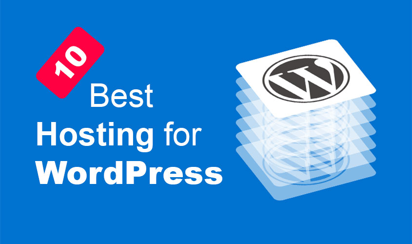 10 Best hosting for WordPress