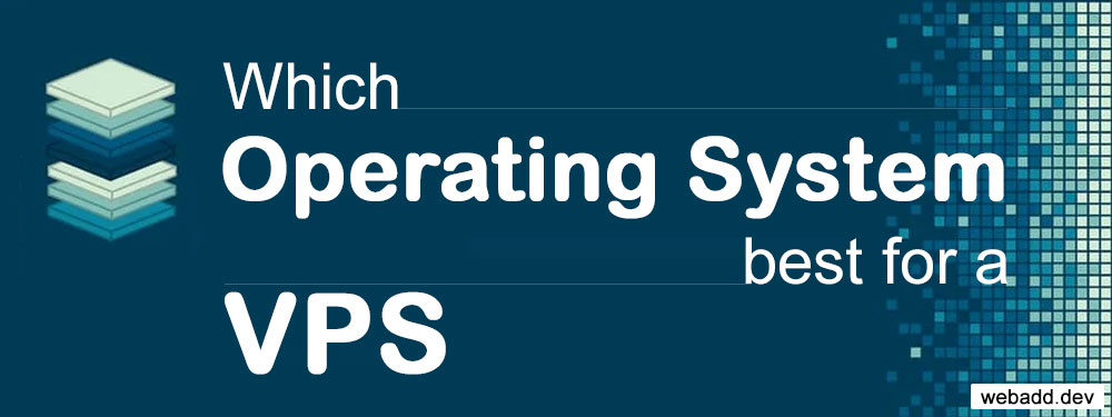 Which operating system is best for a VPS, Linux or Windows